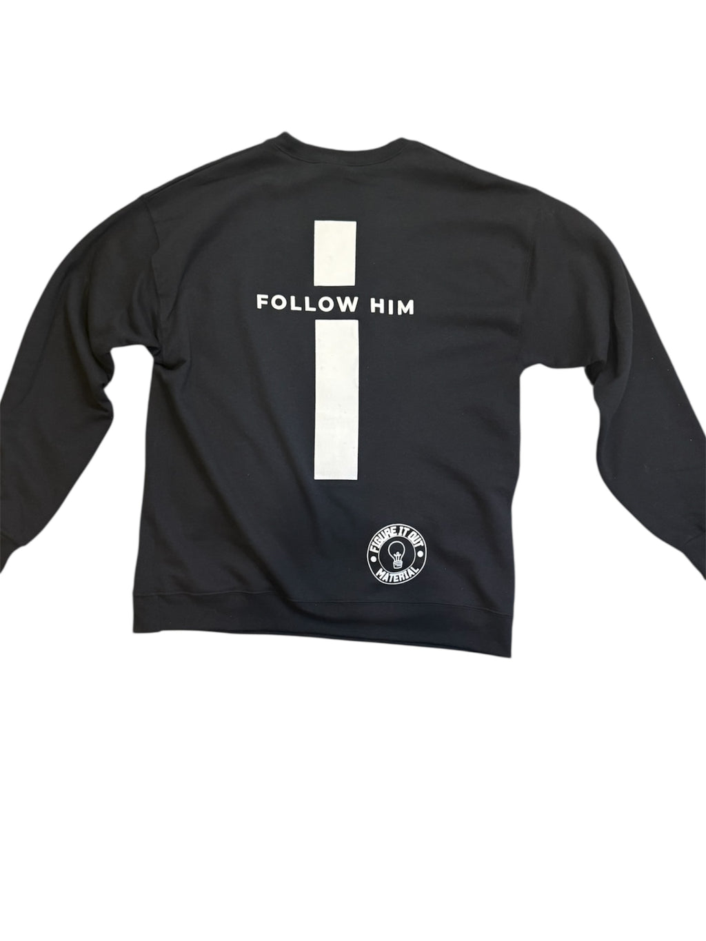 Follow Him Crewneck